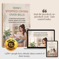 How I Stopped Crying Over Bills Ebook