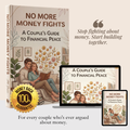 No More Money Fights: A Couple's Guide to Financial Peace EBook